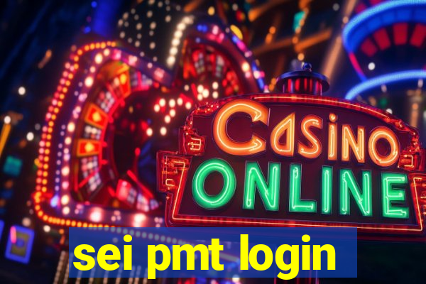 sei pmt login